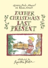Image for Father Christmas&#39;s Last Present