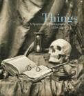 Image for Things  : a spectrum of photography, 1850-2001
