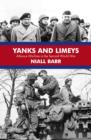Image for Yanks and limeys  : alliance warfare in the Second World War