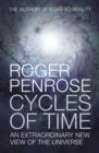 Image for Cycles of Time An Extraordinary New View of the Universe
