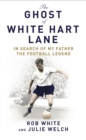 Image for The Ghost of White Hart Lane