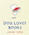 Image for Dog loves books