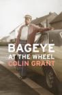 Image for Bageye at the Wheel