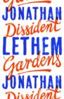 Image for Dissident gardens  : a novel