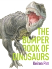 Image for The bumper book of dinosaurs