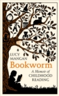 Image for Bookworm  : a memoir of childhood reading