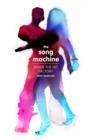 Image for The song machine  : inside the hit factory