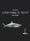 Image for Everything is Teeth