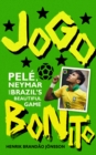 Image for Jogo bonito  : Pelâe, Neymar and Brazil&#39;s beautiful game