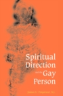 Image for Spiritual Direction and the Gay Person