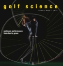 Image for Golf science  : optimum performance from tee to green