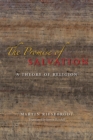 Image for The promise of salvation  : a theory of religion