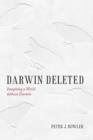 Image for Darwin deleted: imagining a world without Darwin : 44484