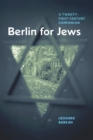 Image for Berlin for Jews: a twenty-first-century companion : 57544
