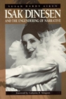Image for Isak Dinesen and the Engendering of Narrative