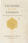 Image for Fictions of the cosmos: science and literature in the seventeenth century