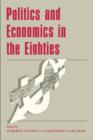 Image for Politics and Economics in the Eighties : 143