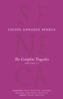 Image for The complete tragedies.: (Oedipus, Hercules Mad, Hercules on Oeta, Thyestes, Agamemnon)