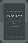 Image for Rhythmic Gesture in Mozart