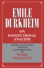 Image for Emile Durkheim on Institutional Analysis