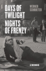 Image for Days of Twilight, Nights of Frenzy