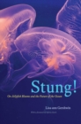 Image for Stung!: On Jellyfish Blooms and the Future of the Ocean