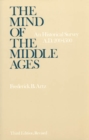 Image for The Mind of the Middle Ages : An Historical Survey AD 200 - 1500