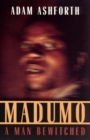 Image for Madumo, a man bewitched
