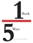 Image for One Book/Five Ways : The Publishing Procedures of Five University Presses
