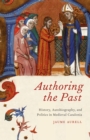 Image for Authoring the Past