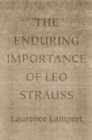 Image for The enduring importance of Leo Strauss : 45175