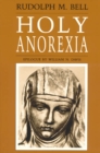 Image for Holy anorexia