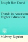 Image for Trends in American Higher Education