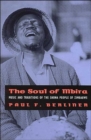 Image for The Soul of Mbira : Music and Traditions of the Shona People of Zimbabwe