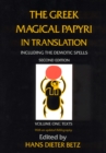 Image for The Greek magical papyri in translation  : including the demotic spells