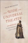 Image for This Wide and Universal Theater