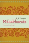 Image for The Mahabharata : A Shortened Modern Prose Version of the Indian Epic