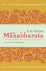Image for The Mahabharata: a shortened modern prose version of the Indian epic