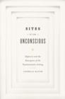 Image for Sites of the unconscious: hypnosis and the emergence of the psychoanalytic setting