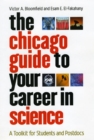 Image for The Chicago Guide to Your Career in Science
