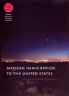 Image for Mexican Immigration to the United States