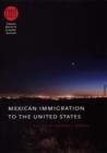 Image for Mexican immigration to the United States