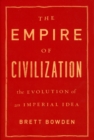 Image for The Empire of Civilization