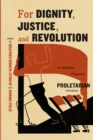 Image for For Dignity, Justice, and Revolution : An Anthology of Japanese Proletarian Literature