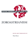 Image for Textual Sources for the Study of Zoroastrianism