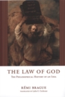 Image for The Law of God : The Philosophical History of an Idea