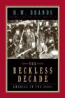 Image for The reckless decade  : America in the 1890s