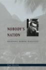 Image for Nobody&#39;s nation: reading Derek Walcott