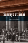 Image for Sundays at Sinai  : a Jewish congregation in Chicago