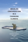 Image for Wildlife Conservation in a Changing Climate